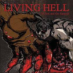 Living Hell : The Lost and the Damned